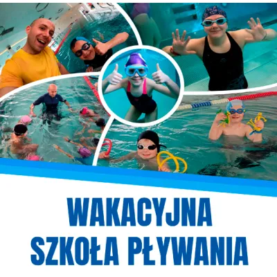 Nauka pływania w wakacje Chełmiec | Nowy Sącz
