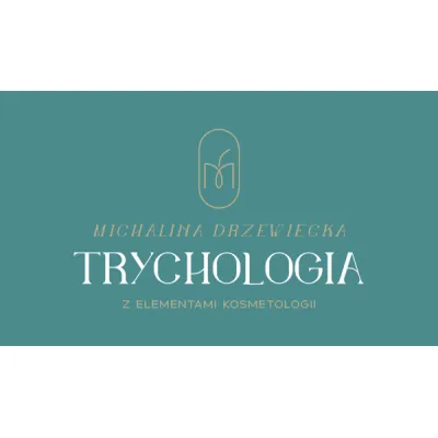 Trychologia z elementami kosmetologii - Michalina Drzewiecka Trycholog Turek